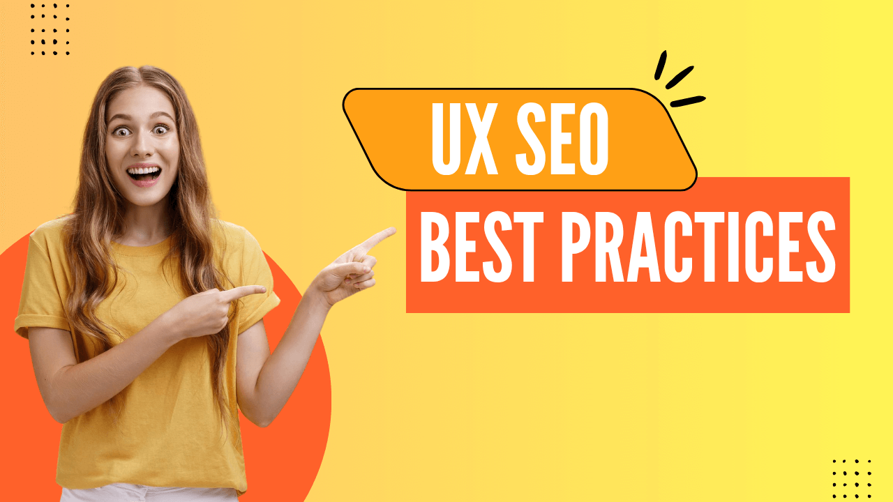 UX SEO Best Practices